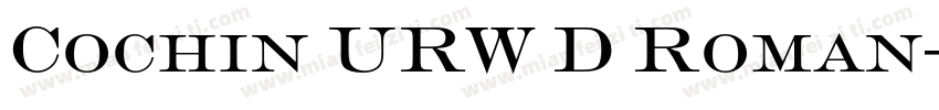 Cochin URW D Roman字体转换